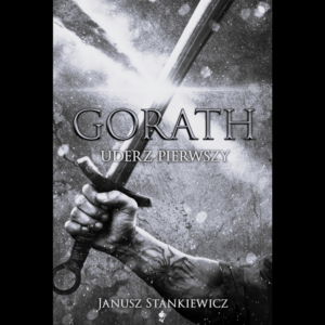 Gorath. Uderz pierwszy ebook